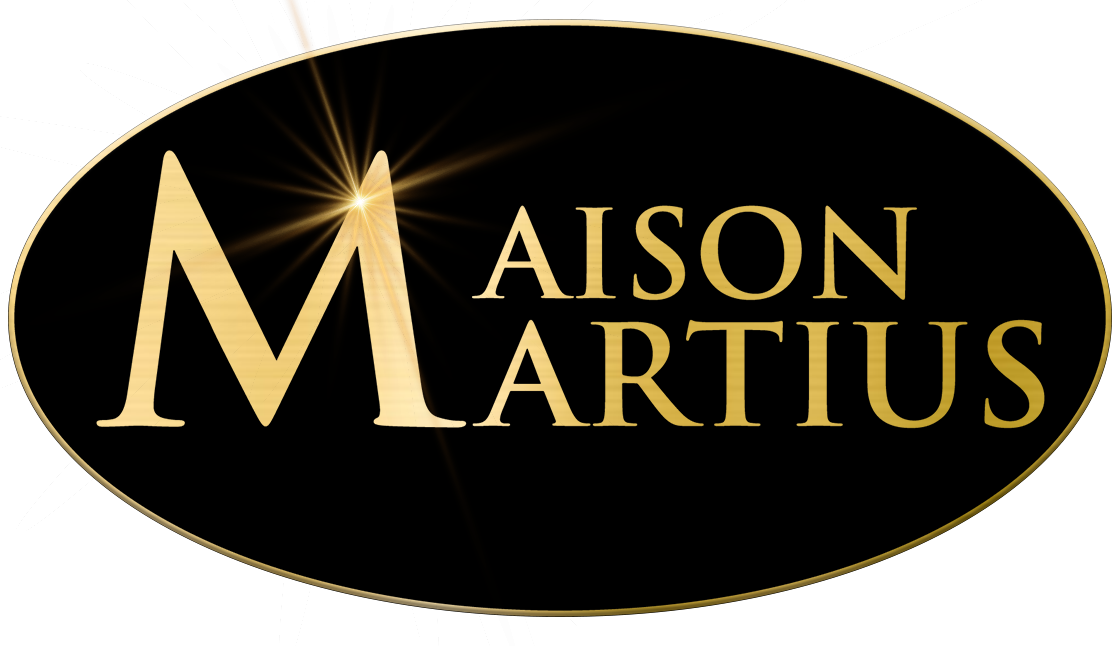 MAISON MARTIUS MAISON MARTIUS